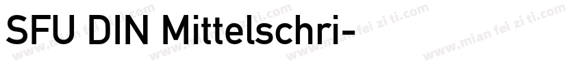 SFU DIN Mittelschri字体转换